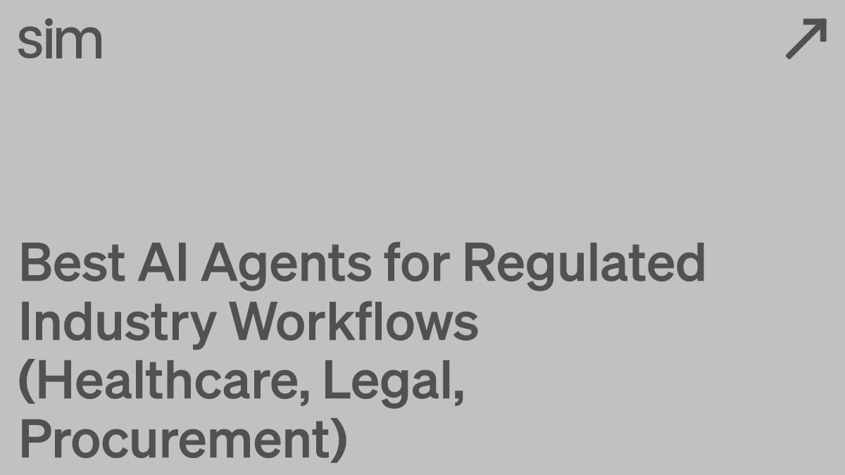 Best AI Agents for Regulated Industry Workflows (Healthcare, Legal, Procurement)